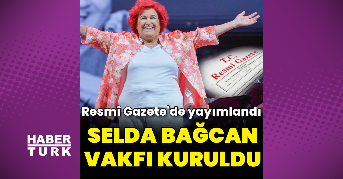 Selda Bağcan Vakfı kuruldu